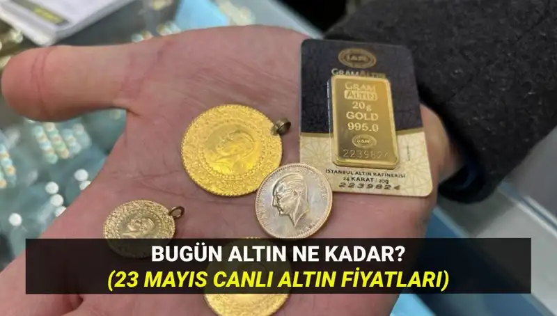 Güvenli Liman Altın: 23 Mayıs 2023 Fiyatları ve Gelecek Beklentileri