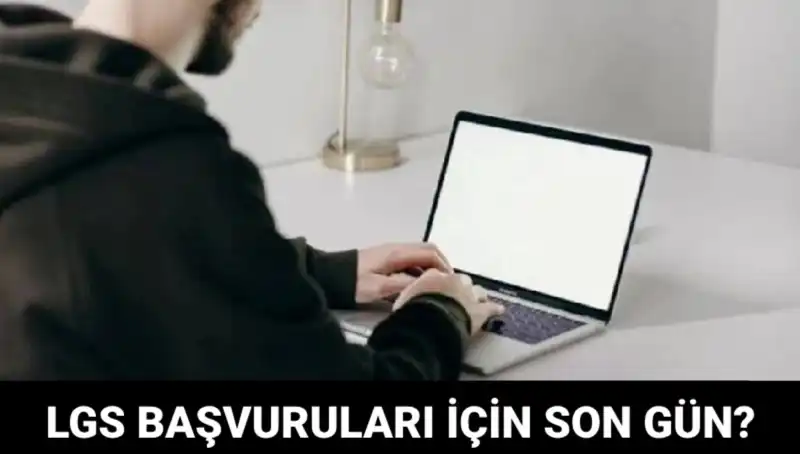 2025 LGS Başvuruları Ne Zaman Sona Erecek? Detaylar Burada!